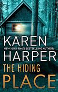 The Hiding Place (Mira Romantic Suspense) by Karen Harper
