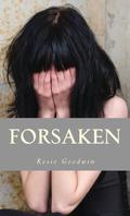 Forsaken by Rosie Goodwin