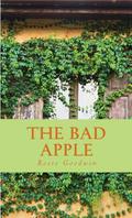The Bad Apple by Rosie Goodwin