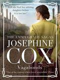 Vagabonds by Josephine Cox