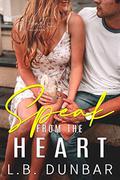 Speak From The Heart: a small town romance by L.B. Dunbar