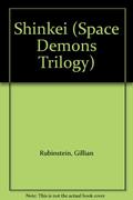 Space Demons: The Trilogy by Gillian Rubinstein