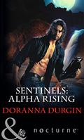 Alpha Rising (Sentinels #7) by Doranna Durgin
