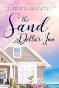 The Sand Dollar Inn 1 by Hazel Taylor