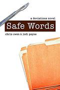 Safe Words: A Deviations Novel (Deviations #5) by Chris Owen