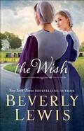 The Wish by Beverly Lewis
