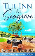 The Inn At Seagrove by Rachel Hanna