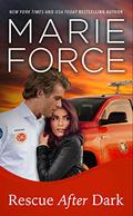 Rescue After Dark by Marie Force
