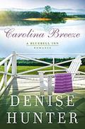 Carolina Breeze by Denise Hunter