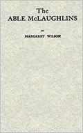 The Able McLaughlins by Margaret Wilson