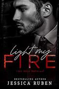 Light My Fire (Sex. Rock. Mafia #1) by Jessica Ruben
