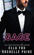 Gage (Love Under the Lights #1) by Ella Fox