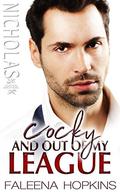 Cocky and Out of My League (Cocker Brothers #15) by Faleena Hopkins
