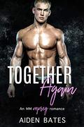 Together Again by Aiden Bates