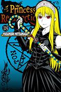 Princess Resurrection, Vol. 18 (Princess Resurrection #18) by Yasunori Mitsunaga