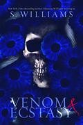 Venom & Ecstasy by S. Williams, Shanora Williams