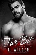Two Bit: Satan's Fury MC by L. Wilder