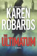 The Ultimatum (The Guardian #1) by Karen Robards