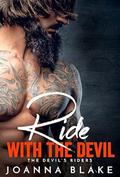 Ride With The Devil (The Devil's Riders #2) by Joanna Blake