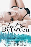 Lost in Between (Finding Me #1) by K.L. Kreig