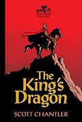 The King's Dragon (Three Thieves #4) by Scott Chantler
