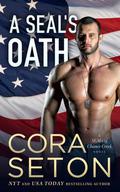 A SEAL's Oath by Cora Seton