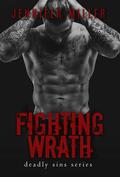 Fighting Wrath (Deadly Sins) by Jennifer Miller