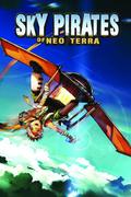 Sky Pirates of Neo Terra by Josh Wagner