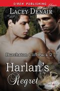 Harlan's Regret (Burchston Cliff Pack #2) by Lacey Denair