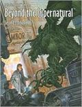 Beyond the Supernatural RPG by Kevin Siembieda