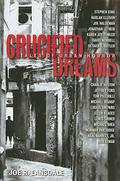 Crucified Dreams by Bob Leman