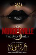 Murderville 3: The Black Dahlia by Ashley Antoinette, JaQuavis Coleman