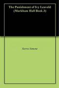 The Punishment of Ivy Leavold by Sierra Simone