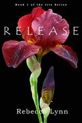 Release by Rebecca Lynn