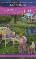 The Diva Digs Up the Dirt by Krista Davis