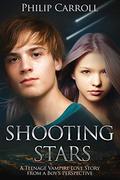 Shooting Stars: A Teenage Vampire Love Story from a Boy's Perspective by Philip Carroll