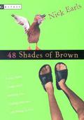48 Shades of Brown by Nick Earls