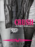 Crush (Bayonet Scars #4) by J.C. Emery