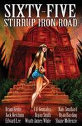 Sixty-Five Stirrup Iron Road by Nate Southard