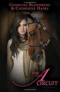The A Circuit (The A Circuit #1) by Georgina Bloomberg