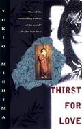 Thirst for Love by Yukio Mishima