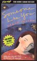 Someone Like You / Keeping the Moon Flip Book by Sarah Dessen