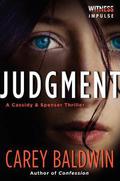 Judgment (Cassidy & Spenser #1) by Carey Baldwin