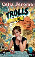 Trolls in the Hamptons (Willow Tate #1) by Celia Jerome