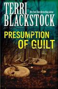 Presumption of Guilt by Terri Blackstock