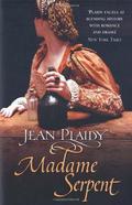 Madame Serpent by Jean Plaidy