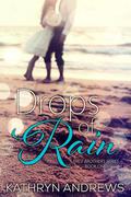 Drops of Rain (Hale Brothers #1) by Kathryn Andrews