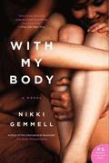 With My Body (Bride Trilogy #2) by Nikki Gemmell