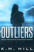 OUTLIERS by K.M. Hill
