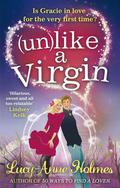  (Un)like a Virgin by Lucy-Anne Holmes